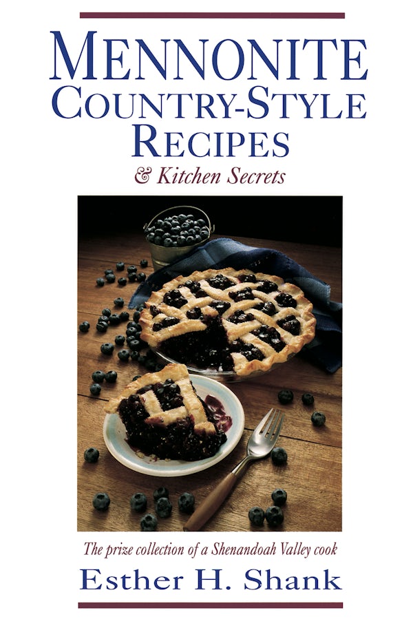 Mennonite Country-Style Recipes