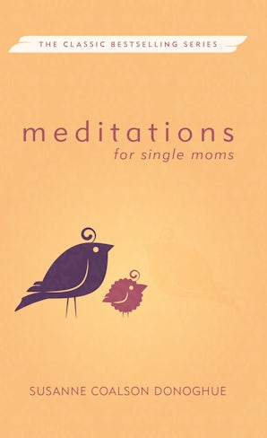 Book image of Meditations for Single Moms