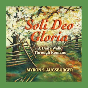 Book image of Soli Deo Gloria Walk Through Romans