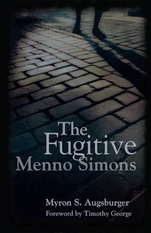 Book image of Fugitive: Menno Simons