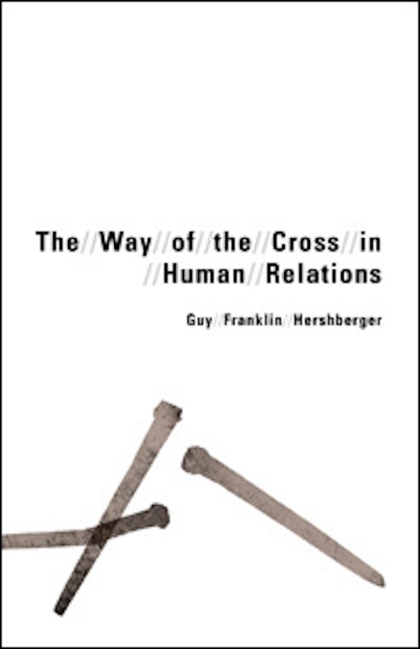 Way of the Cross in Human Relations