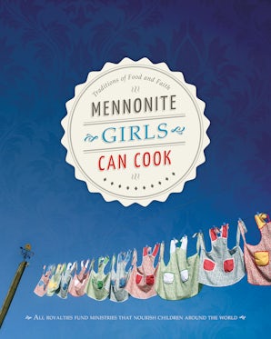 Book image of Mennonite Girls Can Cook