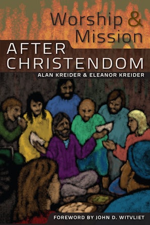 Book image of Worship and Mission After Christendom
