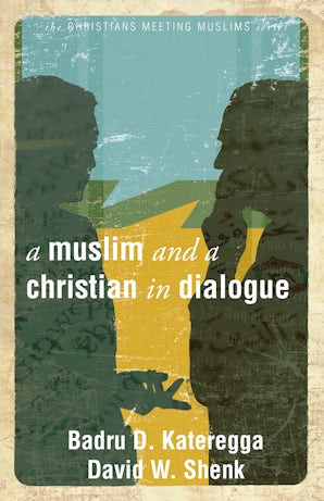 Book image of A Muslim and a Christian in Dialogue