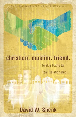 Book image of Christian. Muslim. Friend.