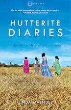 Hutterite Diaries
