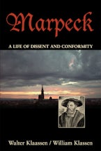 Marpeck: A Life of Dissent and Conformity