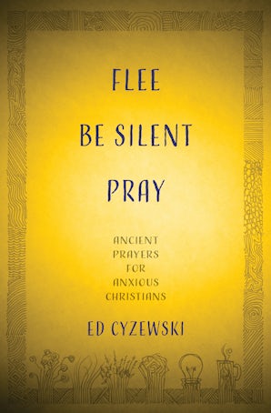 Book image of Flee, Be Silent, Pray