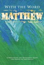 With the Word: Matthew