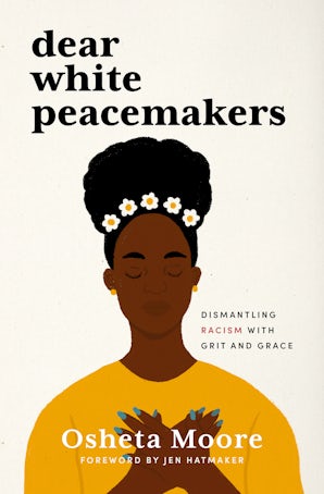 Book image of Dear White Peacemakers