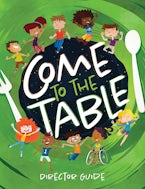 VBS 2021 Come To The Table Director Guide