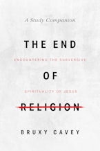 The End of Religion Study Guide