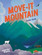 VBS 2022 Passport To Peace Move-It Mountain Guide