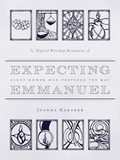 Expecting Emmanuel Digital Worship Resources