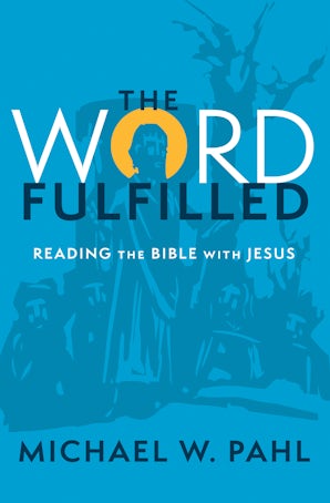 Book image of The Word Fulfilled
